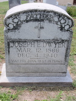 Joseph E Dwyer Sr.