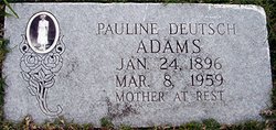 Pauline Marie <I>Deutsch</I> Adams 