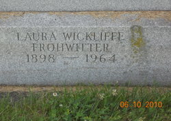 Laura <I>Wickliffe</I> Frohwitter 