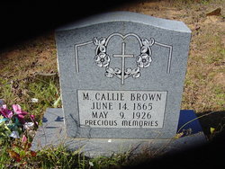 Mary Caldonia “Callie” <I>Dorrough</I> Brown 