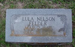Mary Loula Virginia “Lula or Miss Lulu” <I>Nelson</I> Felder 