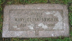 Mary Rose <I>Clark</I> Brigham 
