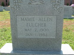 Mamie <I>Allen</I> Fulcher 