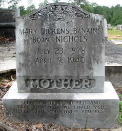 Mary <I>Nichols</I> Dickens Bankins 