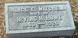 Alice E <I>Mitchell</I> Howe 
