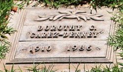 Dorothy Catherine “Dot” <I>Carez</I> Denney 