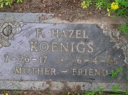 Frances Hazel <I>Evans</I> Koenigs 