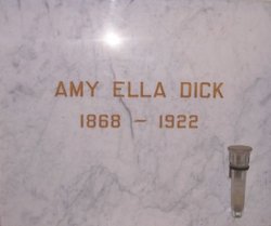 Amy Ella <I>Phillips</I> Dick 