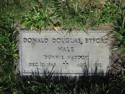 Donald Douglas “Donnie Maddox” <I>Byford Maddox</I> Hale 
