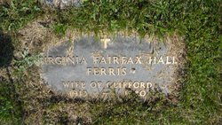Virginia Fairfax <I>Hall</I> Ferris 