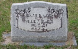Miriam M. <I>Cason</I> Bladen 