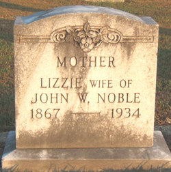 Martha Elizabeth “Lizzie” <I>Raney</I> Noble 
