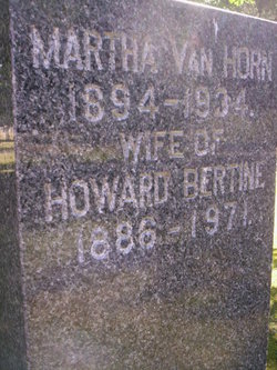 Martha <I>Van Horn</I> Bertine 