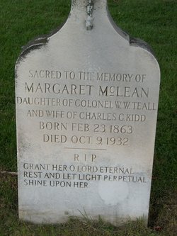 Margaret McLean <I>Teall</I> Kidd 