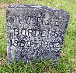 Martha E “Mattie” Borders 