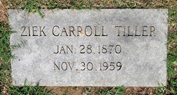 Ezekiel Carroll “Ziek” Tiller 