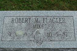 Robert M. “Mike” Flagler 