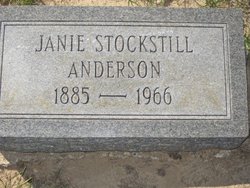 Eliza Jane “Janie” <I>Stockstill</I> Anderson 