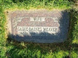 Sadie Rosa “Sally” <I>Daines</I> Weaver 