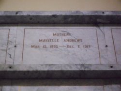 Maybelle Florence <I>Anderson</I> Andrews 