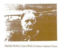 Matilda <I>Mullins</I> Yates 
