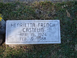 Henrietta <I>French</I> Castelin 