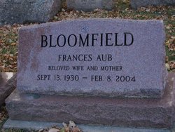 Frances <I>Aub</I> Bloomfield 