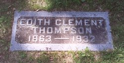 Edith Mabel <I>Clement</I> Thompson 