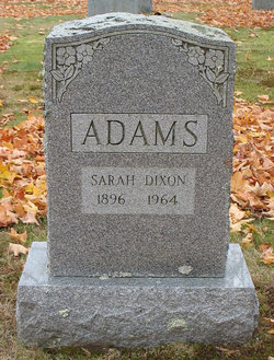 Sarah <I>Dixon</I> Adams 