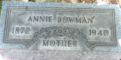 Anna “Annie” <I>Brown</I> Bowman 