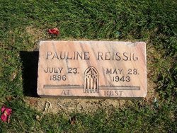 Pauline <I>Schneider</I> Reissig 