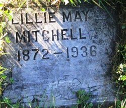 Lillian May “Lillie” <I>Axford</I> Mitchell 
