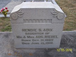 Henriette Sophie “Hendie” <I>Riedel</I> Adix 
