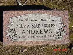 Zelma Mae <I>Boles</I> Andrews 
