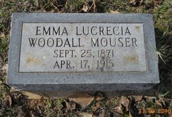 Emma Lucrecia <I>Woodall</I> Mouser 