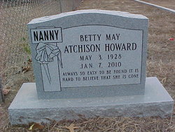 Betty May “Nanny” <I>Atchison</I> Howard 