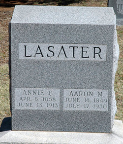 Anna Elizabeth “Annie” <I>Brown</I> Lasater 