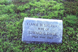 Fannie H. <I>Sherman</I> Earle 
