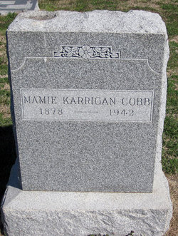 Mary Boxley “Mamie” <I>Kerrigan</I> Cobb 
