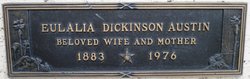 Eulalia <I>Dickinson</I> Austin 