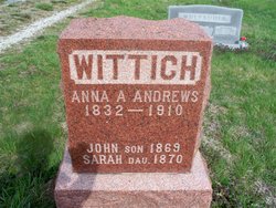 Anna A. <I>Andrews</I> Wittich 