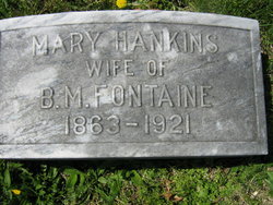 Mary Dorcas <I>Hankins</I> Fontaine 