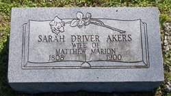 Sarah <I>Driver</I> Akers 
