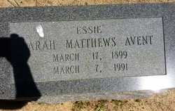 Sarah “Essie” <I>Matthews</I> Avent 
