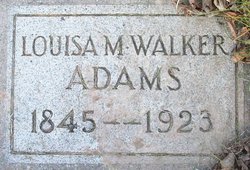 Louisa M <I>Walker</I> Adams 