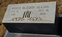 Myrtie Ernestine <I>McElroy</I> Deason 