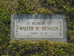 Walter R Hensley 