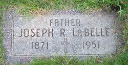 Joseph R “Joe” LaBelle 