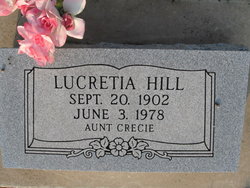 Lucretia “Aunt Crecie” Hill 