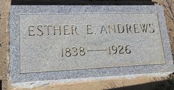 Esther Elizabeth <I>Jones</I> Andrews 